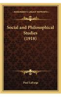 Social and Philosophical Studies (1918)
