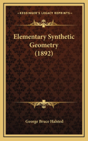 Elementary Synthetic Geometry (1892)