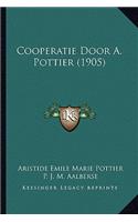 Cooperatie Door A. Pottier (1905)
