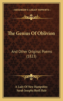 The Genius Of Oblivion