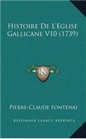 Histoire De L'Eglise Gallicane V10 (1739)