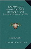 Journal De Medecine V85, Octobre 1790