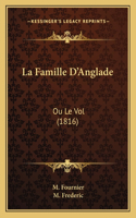 La Famille D'Anglade