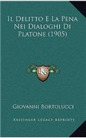 Il Delitto E La Pena Nei Dialoghi Di Platone (1905)