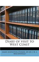 Diary of Visit to West Coast