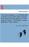 The Sea-Captain; Or, the Birthright