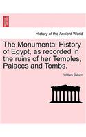 Monumental History of Egypt, as recorded in the ruins of her Temples, Palaces and Tombs. VOL. II