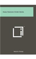 Farm Friends Story Book