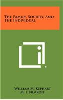 The Family, Society, and the Individual