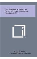 Thermochemical Properties of Uranium Compounds