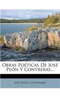 Obras Poéticas De José Peón Y Contreras...