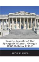 Bauxite Deposits of the Springvale District, Georgia: Usgs Bulletin 1199-F(English)