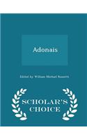 Adonais - Scholar's Choice Edition