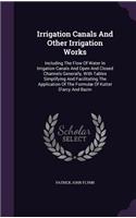 Irrigation Canals And Other Irrigation Works