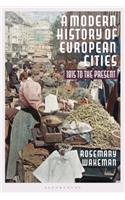Modern History of European Cities