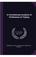 Correlational Analysis of Proficiency in Typing