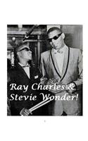 Ray Charles & Stevie Wonder!