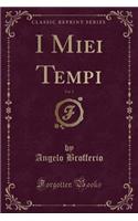 I Miei Tempi, Vol. 5 (Classic Reprint)