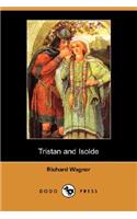 Tristan and Isolde (Dodo Press)