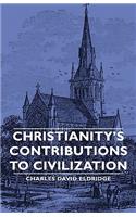 Christianity's Contributions to Civilization