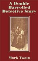 Double Barrelled Detective Story