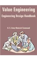 Value Engineering (Engineering Design Handbook)