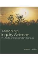 Teaching Inquiry Science in Middle and Secondary Schools