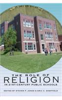Role of Religion in 21st-Century Public Schools
