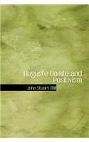 Auguste Comte and Positivism