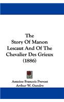 Story Of Manon Lescaut And Of The Chevalier Des Grieux (1886)