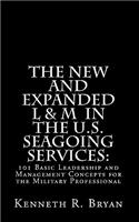New and Expanded L & M in the U.S. Seagoing Services
