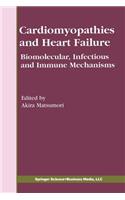 Cardiomyopathies and Heart Failure: Biomolecular, Infectious and Immune Mechanisms