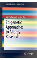 Epigenetic Approaches to Allergy Research