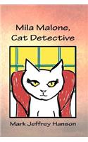 Mila Malone, Cat Detective