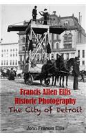 Francis Allen Ellis Historic Photography