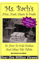 III. How To Fold Clothes And Other Tidy Tidbits