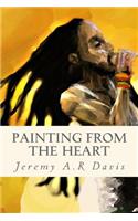 Painting from the Heart
