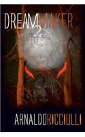 The Dream Maker: Book 2(English)