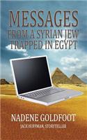 Messages from a Syrian Jew Trapped in Egypt: (English)