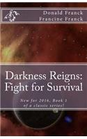 Darkness Reigns