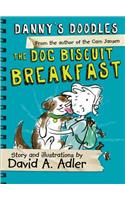 Danny's Doodles: The Dog Biscuit Breakfast