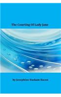 The Courting of Lady Jane