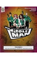 Middleman - Volume 5 - The Pan-universal Parental Reconciliation