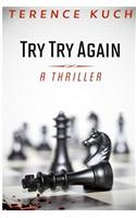Try Try Again: (English)