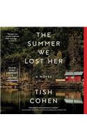 Summer We Lost Her