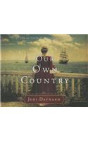Our Own Country