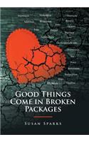 Good Things Come in Broken Packages