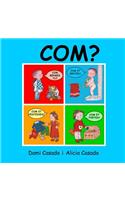 Com?
