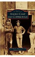 Angels Camp and Copperopolis