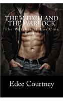 The Witch and the Warlock